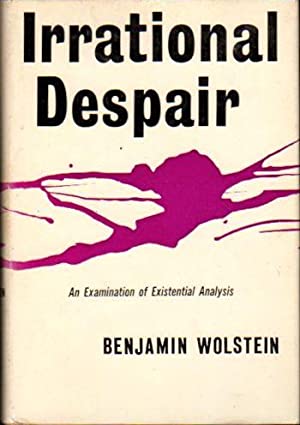 Immagine del venditore per Irrational despair; an examination of existential analysis venduto da Libros Tobal
