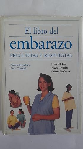 Imagen del vendedor de El libro del embarazo. Preguntas y respuestas a la venta por Libros Tobal