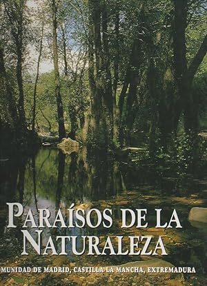 Seller image for Parasos De La Naturaleza for sale by Libros Tobal