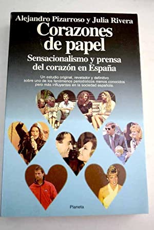 Imagen del vendedor de Corazones De Papel: Sensacionalismo Y Prensa Del Corazon En Espaa a la venta por Libros Tobal