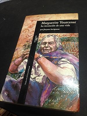 Imagen del vendedor de Marguerite Yourcenar. La invencin de una vida a la venta por Vrtigo Libros