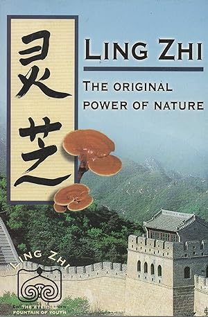 Ling Zhi The Original Power of Nature