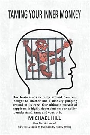 Seller image for TAMING YOUR INNER MONKEY for sale by GreatBookPrices