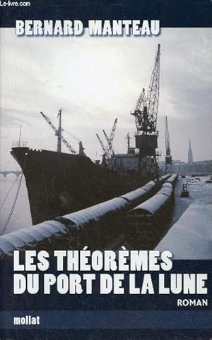 Bild des Verkufers fr Les thormes du port de la lune - Roman. zum Verkauf von Le-Livre