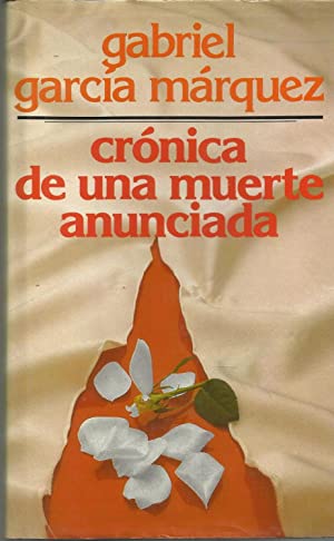 Imagen del vendedor de CRONICA DE UNA MUERTE ANUNCIADA a la venta por ALZOFORA LIBROS