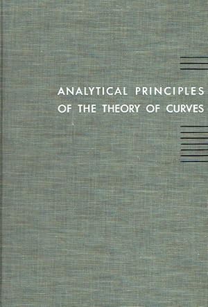 Seller image for Principles of Geometry Vol. V: Analytical Principles of the Theory of Curves. for sale by Antiquariat Bernhardt