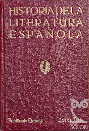 Historia de la Literatura Española - Bachillerato Elemental - Obra de Texto
