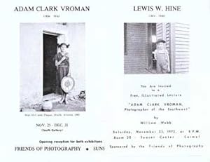 Bild des Verkufers fr Adam Clark Vroman, Lewis W. Hine. (Reception and Preview: Friday, November 24, 1972, at the Friends of Photography Gallery, Carmel, CA). zum Verkauf von Wittenborn Art Books