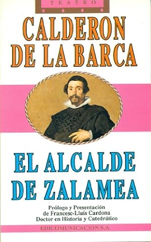 Imagen del vendedor de EL ALCALDE DE ZALAMEA a la venta por ALZOFORA LIBROS