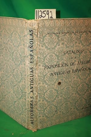 Bild des Verkufers fr Catalogo de la Exposicion de Alfombras Antiguas Espanolas zum Verkauf von Princeton Antiques Bookshop
