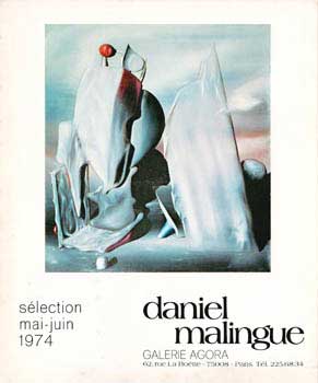 Daniel Malingue. May and June 1974.