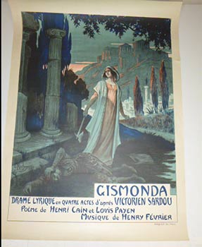 Gismonda.Drame lyrique en quatre actes d'après Victorien Sardou.Poème de Henry Cain et Louis Paye...