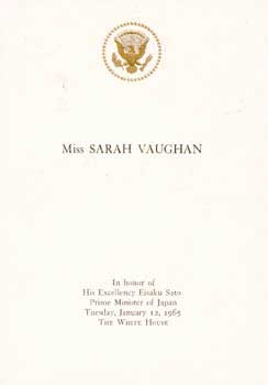 Miss Sarah Vaughan In honor of His Excellency Eisaku Sato Prime Minister of Japan: The White Hous...