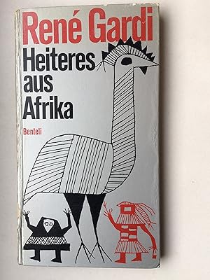 Heiteres aus Afrika. Kleine Geschichten aus meinen Tagebüchern.