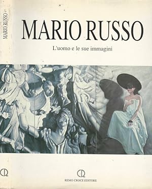 Seller image for Mario Russo L'uomo e le sue immagini. Opere dal 1942 al 1992 for sale by Biblioteca di Babele