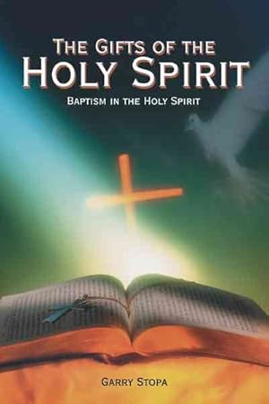 Seller image for Gifts of the Holy Spirit : Baptism in the Holy Spirit for sale by GreatBookPrices