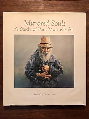 Immagine del venditore per Mirrored Souls : A Study of Paul Murray's Art venduto da Cross-Country Booksellers