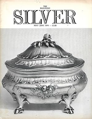 Seller image for The Magazine Silver, May - June 1974, Volume VII, No 3 for sale by Cher Bibler