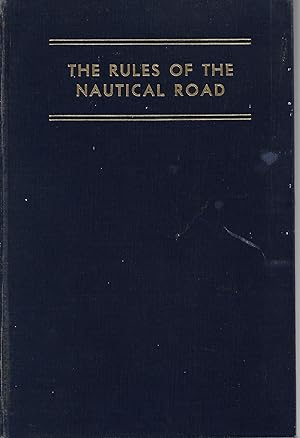 Bild des Verkufers fr The Rules of the Nautical Road zum Verkauf von Cher Bibler