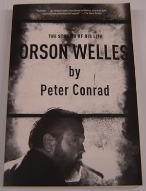 Orson Welles: The Stories Of His Life