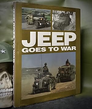 THE JEEP GOES TO WAR.