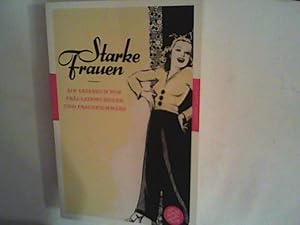 Bild des Verkufers fr Starke Frauen: Ein Lesebuch von Fruleinwundern und Frauenzimmern zum Verkauf von ANTIQUARIAT FRDEBUCH Inh.Michael Simon