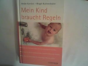 Seller image for Mein Kind braucht Regeln for sale by ANTIQUARIAT FRDEBUCH Inh.Michael Simon