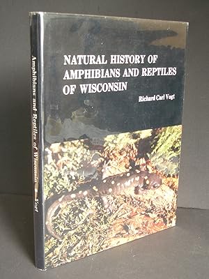 Natural History of Amphibians and Reptiles of Wisconsin