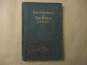Seller image for The Childhood of The World for sale by Dean's Books