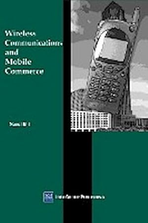 Seller image for Wireless Communications and Mobile Commerce for sale by AHA-BUCH GmbH