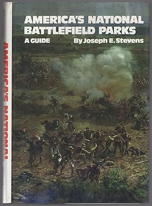 Seller image for America's National Battlefield Parks: A Guide for sale by Between the Covers-Rare Books, Inc. ABAA