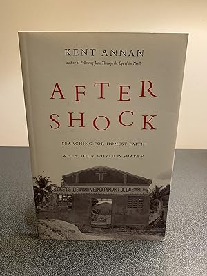 Seller image for After Shock: Searching for Honest Faith When Your World is Shaken [FIRST EDITION, FIRST PRINTING] for sale by Vero Beach Books