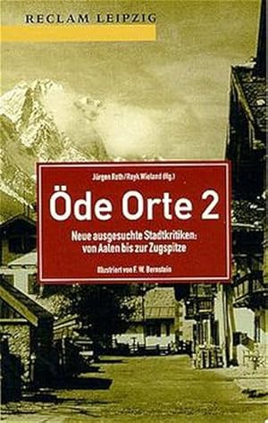 Seller image for de Orte 2. Neue ausgesuchte Stadtkritiken: von Aalen bis zur Zugspitze for sale by Antiquariat Armebooks