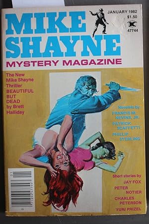 Seller image for Mike Shayne - Mystery Magazine (Pulp Digest Magazine); Vol. 46, No. 1 January 1982 Published by Renown Publications Inc. Beautiful But Dead by Brett Halliday; Francis M. Nevins, Jr; Patrick Scaffetti; Phillip Sterling; Jay Fox; Peter Notier; for sale by Comic World