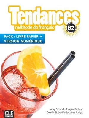 Imagen del vendedor de TENDANCES : FLE ; niveau B2 (dition 2021) a la venta por Chapitre.com : livres et presse ancienne