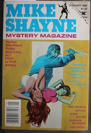 Seller image for Mike Shayne - Mystery Magazine (Pulp Digest Magazine); Vol. 46, No. 1 January 1982 Published by Renown Publications Inc. Beautiful But Dead by Brett Halliday; Francis M. Nevins, Jr; Patrick Scaffetti; Phillip Sterling; Jay Fox; Peter Notier; for sale by Comic World