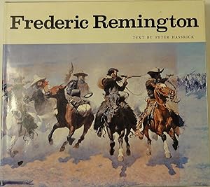 Frederic Remington : Paintings, Drawings, and Sculpture in the Amon Carter Museum and Sid W. Rich...