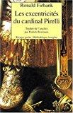 Bild des Verkufers fr Les Excentricits Du Cardinal Pirelli zum Verkauf von RECYCLIVRE