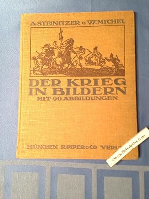 Seller image for Der Krieg in Bildern. Mit 91 Abb. auf 66 Tafeln. for sale by Antiquariat BehnkeBuch