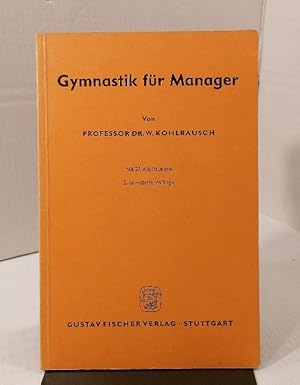 Gymnastik für Manager