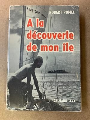 A la découverte de mon ïle