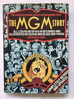 MGM Story; Completye History of 57 Roaring Years Completely Reevised & Updated