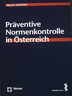 Immagine del venditore per Prventive Normenkontrolle in sterreich. Schriften zum internationalen und vergleichenden ffentlichen Recht ; Bd. 15 venduto da books4less (Versandantiquariat Petra Gros GmbH & Co. KG)