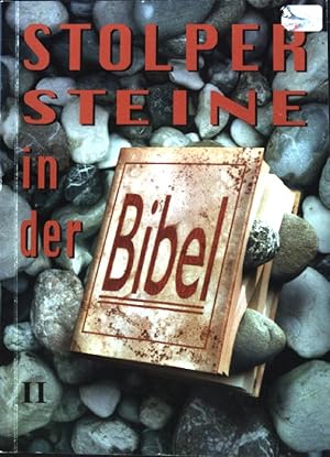 Seller image for Stolpersteine in der Bibel II. Sammelband der Veranstaltungsreihen 1995 - 1996; for sale by books4less (Versandantiquariat Petra Gros GmbH & Co. KG)