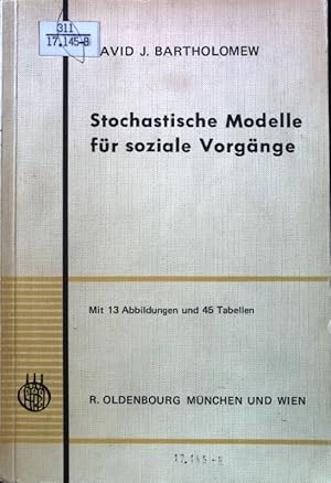 Bild des Verkufers fr Stochastische Modelle fr soziale Vorgnge; zum Verkauf von books4less (Versandantiquariat Petra Gros GmbH & Co. KG)