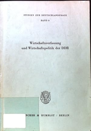 Bild des Verkufers fr Wirtschaftsverfassung und Wirtschaftspolitik der DDR. Studien zur Deutschlandfrage ; Bd. 8; Gttinger Arbeitskreis: Verffentlichung ; Nr. 432; zum Verkauf von books4less (Versandantiquariat Petra Gros GmbH & Co. KG)