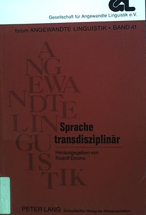 Seller image for Sprache transdisziplinr. Forum angewandte Linguistik ; Bd. 41 for sale by books4less (Versandantiquariat Petra Gros GmbH & Co. KG)