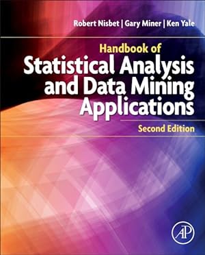 Bild des Verkufers fr Handbook of Statistical Analysis and Data Mining Applications zum Verkauf von GreatBookPrices