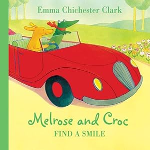 Seller image for Melrose and Croc Find a Smile for sale by GreatBookPrices