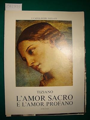 I capolavori svelati - Tiziano - L'amor sacro e l'amor profano